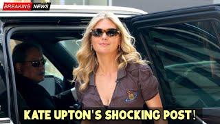 Kate Upton’s Puzzling Post Leaves Fans Worried! What’s Going On?