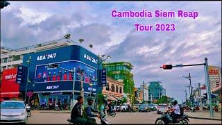 4K Siem Reap Explore July 2023 | The Street 2023, 4K videos Cambodia| Landscape View-Phirom Walker