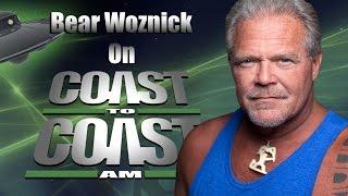 Bear Woznick on Coast To Coast AM hosted by Ian Punnett