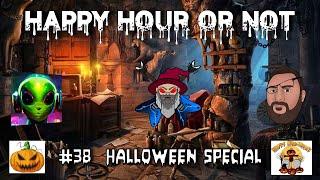 The Happy Hour Or Not #38 Halloween Special (Otherwise known as the Labour Budget)