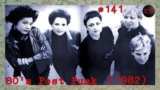 BanatFever #141 - 80's Post Punk (1982)