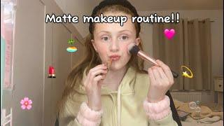 MATTE MAKEUP ROUTINE!! 🩷🫧️ | F.L.O️