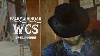 Palky & Adrian - WCS (prod. Hoodini) OFFICIAL VIDEO