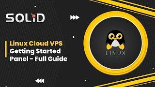 Linux Cloud VPS - Getting Started Full Guide!