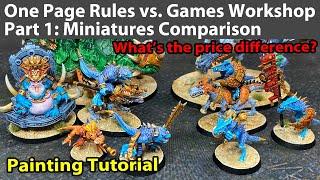 One Page Rules vs Games Workshop Part 1: The Miniatures