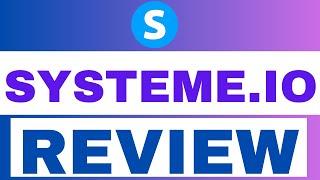 Systeme.io Review 2024: Is It The Best Sales Funnel Tool For Digital Marketing?