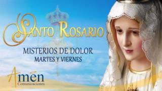 Santo Rosario en Audio - Misterios de Dolor - Martes y Viernes