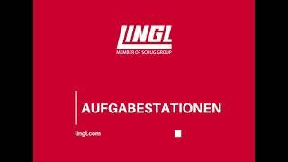 Aufgabestationen von Lingl