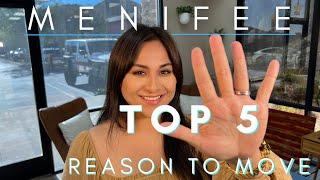 Top 5 reasons to move to Menifee California | Moving to Menifee