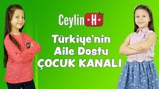 Ceylin - H Official - Türkiye'nin Aile Dostu Çocuk Kanalı