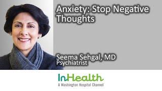 Anxiety: Stop Negative Thoughts