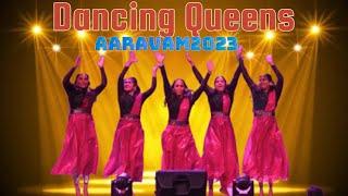 AARAVAM2023/Dancing queens/Dance performance by Sudheena, Vinnie. Divya. Preethy and Anjali.