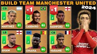 DLS 24 | Build team Manchester United 2024 Dream League Soccer