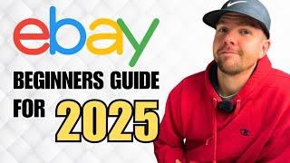 How To Sell On eBay For Beginners (2025 Step by Step Guide)