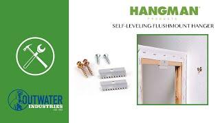 HANGMAN® Products: Self-Leveling Flushmount Hanger