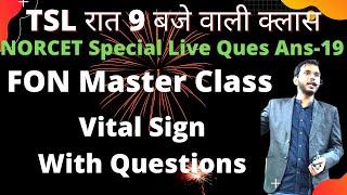 FON Master Class Vital Sign with Questions Live at 9.00 PM (Class Save Nahi Hogi)