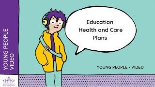 Young Person Video: Education Health and Care Plans