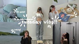 a random tuesday vlog!!! training, meal prep & life update!