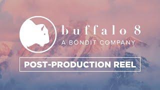 Buffalo 8 Post-Production - 2021 Reel