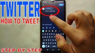  How To Tweet On Twitter 