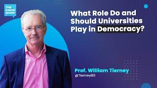 What Role Do and Should Universities Play in Democracy? - Prof. William Tierney