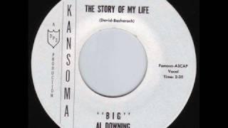 "Big" Al Downing - The Story Of My Life 1962 45rpm