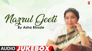 Nazrul Geeti By Asha Bhosle (Audio) Jukebox | Asha Bhosle Bengali Hit Songs | T-Series Bangla