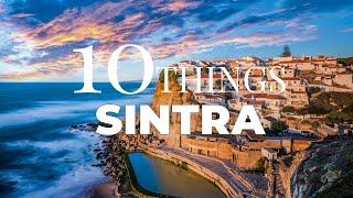 Top 10 Things to Do in Sintra, Portugal - Travel Video