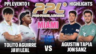  Pro Padel League: Tolito Aguirre y Javi Leal vs Agustin Tapia y Jon Sanz | PPL Miami Highlights