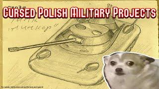 Cursed Polish Military Projects