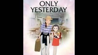 Only Yesterday - Main Theme