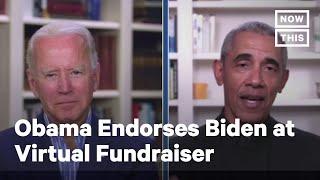 Barack Obama Endorses Joe Biden at Virtual Fundraiser | NowThis