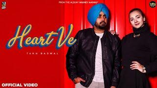 HEART VE (Official Video) - Tann Badwal - ANJHEY AASHIQ - Sad Songs Punjabi 2022 - BELGIUM