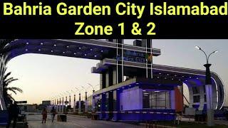 Bahria Garden City Islamabad Zone 1 & 2 | Villas & Residential Plots Prices Updates |