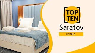 Top 10 Best Hotels to Visit in Saratov | Russia - English