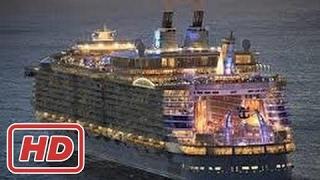 Megastructures - The largest passenger ship in the world Documentary 2017 HD