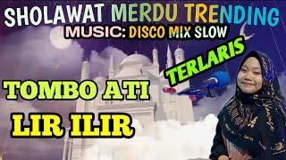 SHOLAWAT MERDU TRENDING MUSIC DISCO MIX SLOW TERLARIS