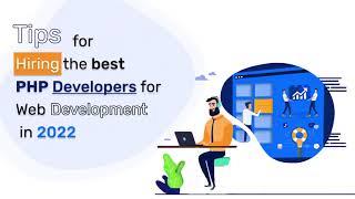 Tips for hiring the best PHP developer for web development in 2022 | HKInfoway Technologies