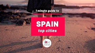 ️ WHAT TO VISIT IN SPAIN?  TOP 6 Spanish cities you can’t miss!