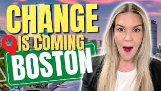 5 HUGE Changes Coming to BOSTON Massachusetts in 2025! [Don’t Miss Out!]