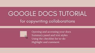 Google Docs Tutorial for Copywriting Collaborations