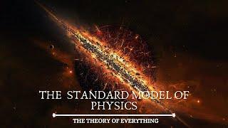 The Standard Model: The Theory of Everything? | Quarks | Bosons #physics #quantumrealm