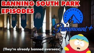 Paramount Plus is Banning South Park Episodes
