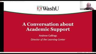 A Conversation about Academic Support- The Learning Center