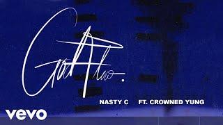 Nasty C - God Flow (Audio) ft. crownedYung