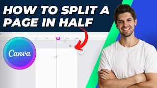 How To Split a Page In Half On Canva