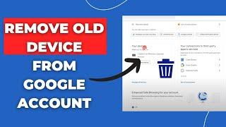 How to Remove Old Device from Google Account