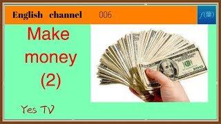 【YesTV】How to make money (bonus) by opening checking account setup direct deposit without payroll