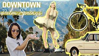 Walking Around Downtown Palm Springs | Things to do, guided tour, travel guide, music (2023 updates)