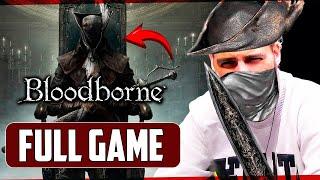 BLOODBORNE (FULLGAME) - UM PESADELO MACABRO! - PLAYSTATION 5